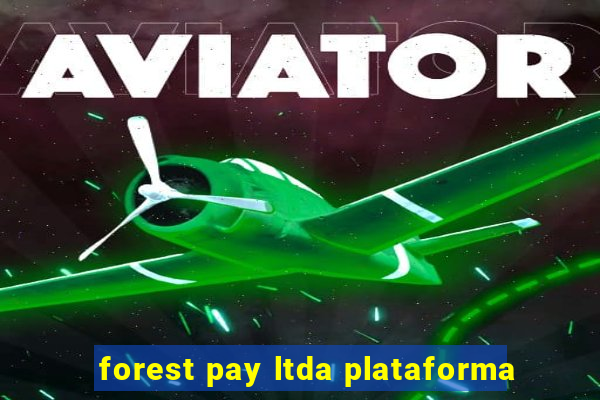 forest pay ltda plataforma